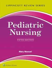 Lippincott Review: Pediatric Nursing [DRM] - Mary Muscari - ebook
