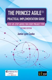 PRINCE2 Agile(R) Practical Implementation Guide - Step-by-step advice for every project type [DRM] - Jamie Lynn Cooke - ebook
