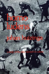 Homo Ludens [DRM] - Johan Huizinga - ebook
