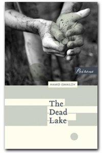 Dead Lake [DRM] - Hamid Ismailov - ebook