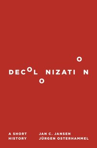 Decolonization [DRM] - Jan C. Jansen - ebook