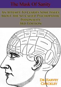 Mask Of Sanity [DRM] - Dr. Hervey M. Cleckley - ebook