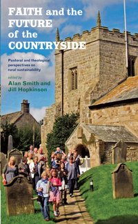 Faith and the Future of the Countryside [DRM] - Jill Hopkinson - ebook