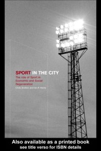 Sport in the City [DRM] - Ian Henry - ebook