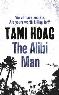 Alibi Man [DRM] - Tami Hoag - ebook