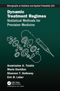 Dynamic Treatment Regimes [DRM] - Shannon T. Holloway - ebook
