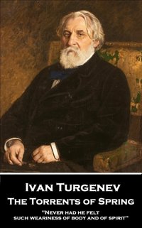 Torrents of Spring [DRM] - Ivan Sergeyevich Turgenev - ebook