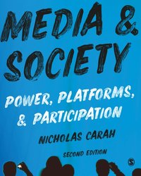 Media and Society [DRM] - Nicholas Carah - ebook
