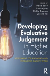 Developing Evaluative Judgement in Higher Education [DRM] - Rola Ajjawi - ebook