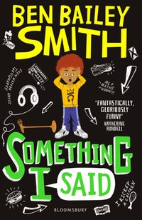 Something I Said [DRM] - Ben Bailey Smith - ebook
