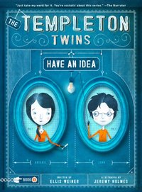 Templeton Twins Have an Idea [DRM] - Jeremy Holmes - ebook