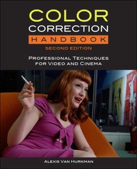 Color Correction Handbook [DRM] - Alexis Van Hurkman - ebook