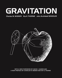 Gravitation [DRM] - Charles W. Misner - ebook