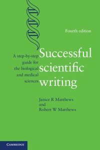 Successful Scientific Writing [DRM] - Robert W. Matthews - ebook