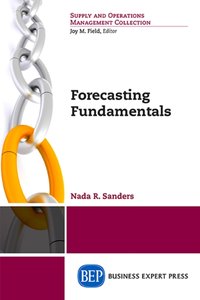 Forecasting Fundamentals [DRM] - Nada Sanders - ebook