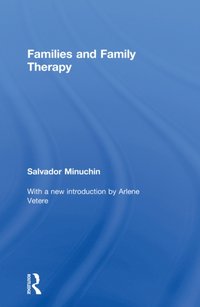 Families and Family Therapy [DRM] - Salvador Minuchin - ebook
