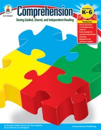 Comprehension During Guided, Shared, and Independent Reading, Grades K - 6 [DRM] - Dorothy P. Hall - ebook