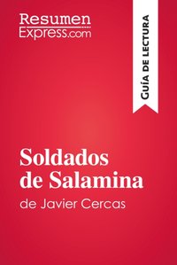Soldados de Salamina de Javier Cercas (Guía de lectura) [DRM] - ResumenExpress - ebook