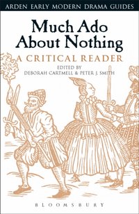 Much Ado About Nothing: A Critical Reader [DRM] - Peter J. Smith - ebook