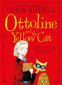 Ottoline and the Yellow Cat [DRM] - Chris Riddell - ebook