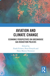 Aviation and Climate Change [DRM] - Hans-Martin Niemeier - ebook