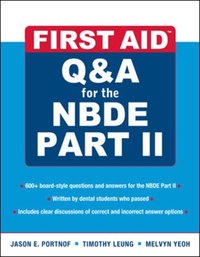 First Aid Q&A for the NBDE Part II [DRM] - Timothy Leung - ebook