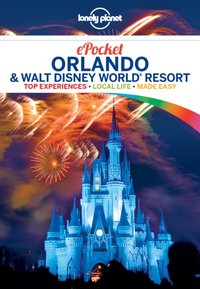 Lonely Planet Pocket Orlando & Walt Disney World(R) Resort [DRM] - Kate Armstrong - ebook