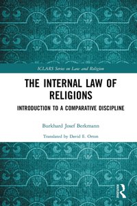 Internal Law of Religions [DRM] - Burkhard Josef Berkmann - ebook