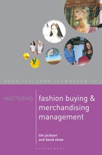 Mastering Fashion Buying and Merchandising Management [DRM] - David Shaw - ebook