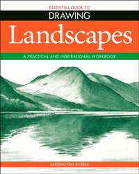 Essential Guide to Drawing: Landscapes [DRM] - Barrington Barber - ebook