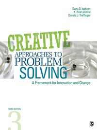 Creative Approaches to Problem Solving : A Framework for Innovation and Change [DRM] - Scott G. Isaksen - ebook