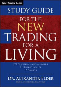 Study Guide for The New Trading for a Living [DRM] - Alexander Elder - ebook