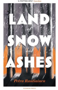 Land of Snow and Ashes [DRM] - Petra Rautiainen - ebook