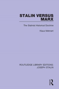 Stalin Versus Marx [DRM] - Klaus Mehnert - ebook