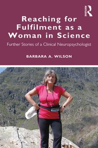 Reaching for Fulfilment as a Woman in Science [DRM] - Barbara A. Wilson - ebook