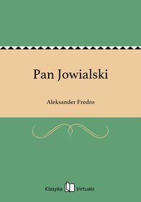 Pan Jowialski - Aleksander Fredro - ebook