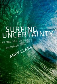 Surfing Uncertainty [DRM] - Andy Clark - ebook