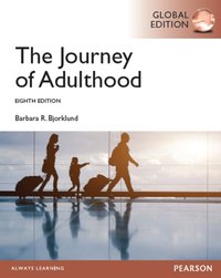 Journey of Adulthood, Global Edition [DRM] - Barbara R. Bjorklund Ph.D - ebook