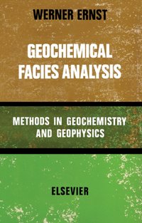 Geochemical Facies Analysis [DRM] - Warner Ernst - ebook