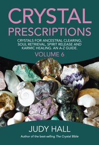Crystal Prescriptions [DRM] - Judy Hall - ebook