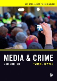 Media and Crime [DRM] - Yvonne Jewkes - ebook