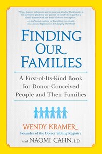 Finding Our Families [DRM] - Naomi Cahn - ebook