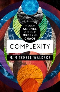 Complexity [DRM] - M. Mitchell Waldrop - ebook