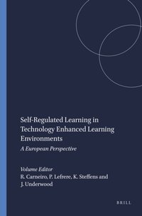 Self-Regulated Learning in Technology Enhanced Learning Environments [DRM] - Opracowanie zbiorowe - ebook