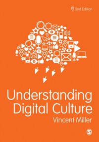Understanding Digital Culture [DRM] - Vincent Miller - ebook