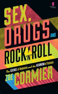 Sex, Drugs & Rock n Roll [DRM] - Zoe Cormier - ebook