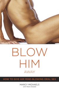 Blow Him Away [DRM] - Marie Desalle - ebook