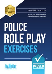 Police Role Play/Interactive Exercises Workbook + Online Video Access [DRM] - How2Become - ebook