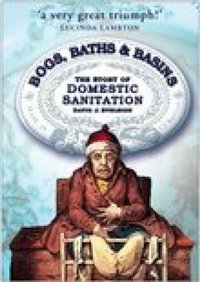 Bogs, Baths and Basins [DRM] - David J Eveleigh - ebook
