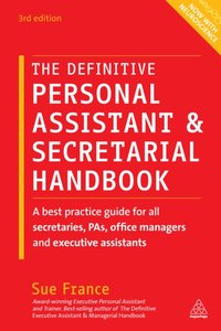 Definitive Personal Assistant & Secretarial Handbook [DRM] - Sue France - ebook